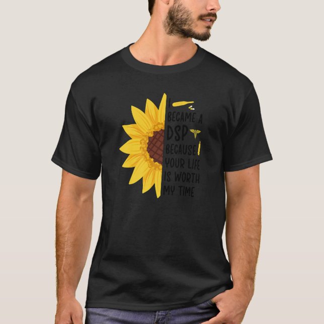 I Became A DSP Direct Support Professional T-Shirt (Vorderseite)