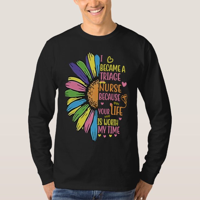 I Became A Triage Nurse T-Shirt (Vorderseite)