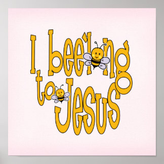 I Bee'long to Jesus Poster