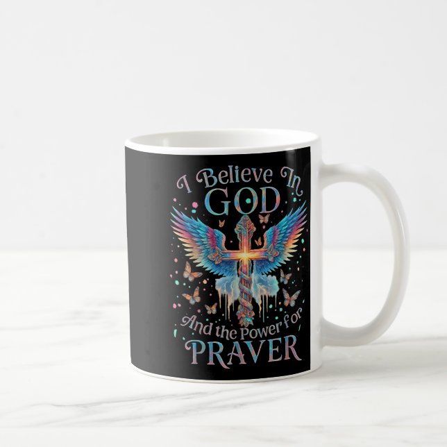 I Believe In God And The Wer Of Prayer Butterfly C Kaffeetasse (Rechts)