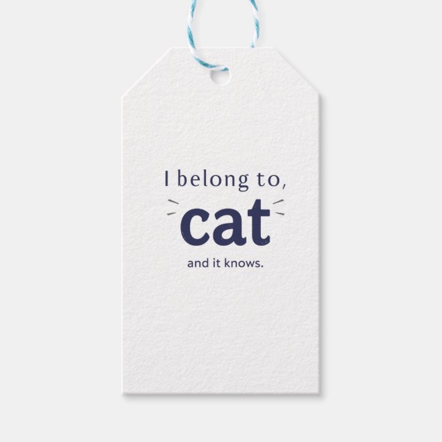 I Belong to Cat Geschenkanhänger (Vorderseite)