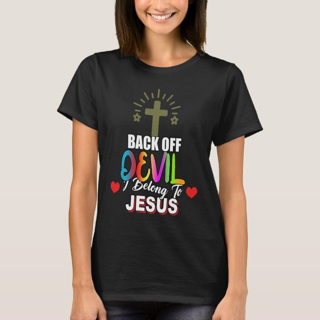 I Belong To Jesus Christian  Sarcastic T-Shirt (Vorderseite)