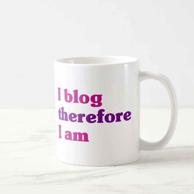 I Blog deshalb bin ich Kaffeetasse (Rechts)
