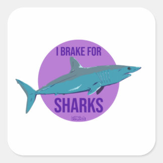 I Break for Sharks Quadratischer Aufkleber