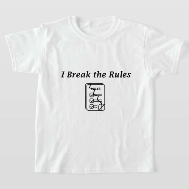 "I Break the Rules" T-Shirt amusant pour enfants - (Poser)