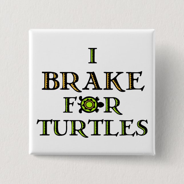 I Bremse für Schildkröten 1 Button (Vorderseite)
