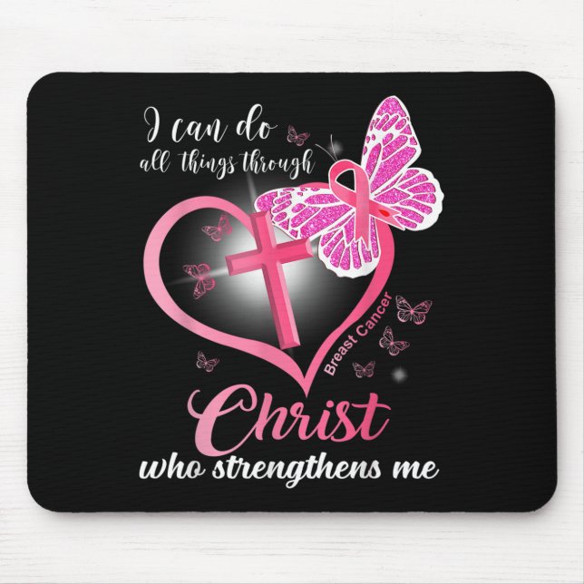 I Can Do All Things Christ Who Strengthens Breast  Mousepad (Vorne)