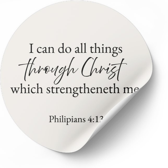 I Can Do All Things Philippians 4:13 Christian  Runder Aufkleber (Von Creator hochgeladen)