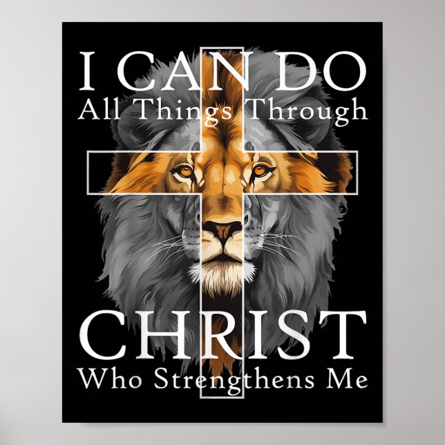 I Can Do All Things Through Christ Christian Lion  Poster (Vorne)