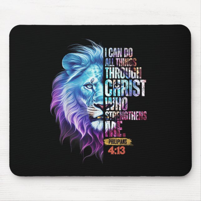 I Can Do All Things Through Christ Lion Faith Chri Mousepad (Vorne)