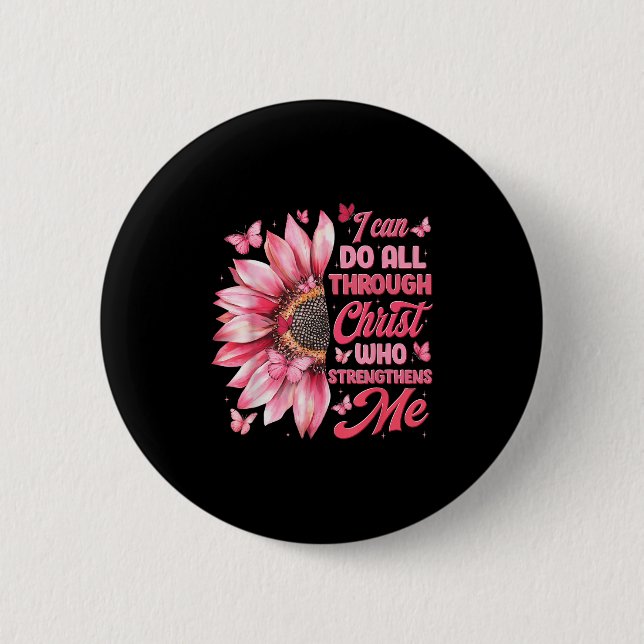 I Can Do All Things Through Christ Who Strengthens Button (Vorderseite)
