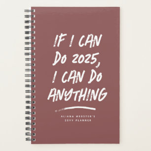 I can do anything funny motivational planer