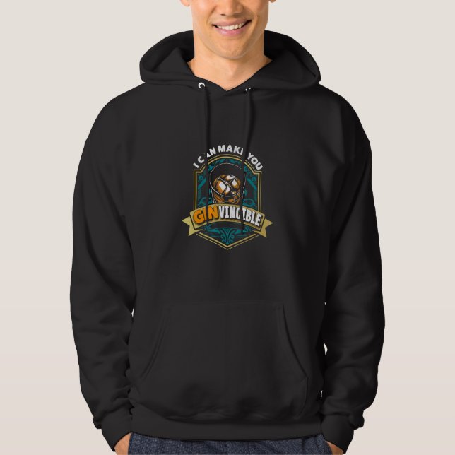 I Can Make You Ginvincible  Bartender Hoodie (Vorderseite)