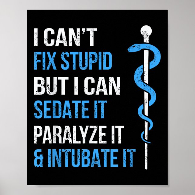 I Cant Fix Stud But I Can Sedate It Sarcasm Ems Me Poster (Vorne)