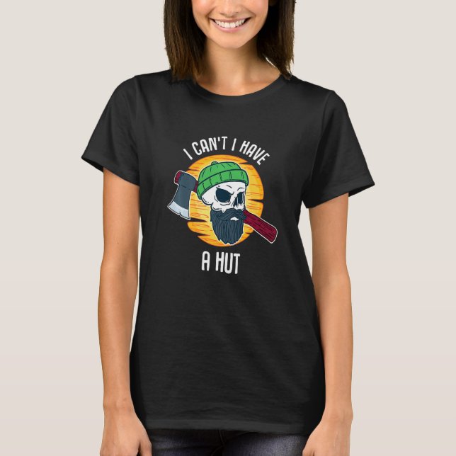 I can't I have a hut Premium T-Shirt (Vorderseite)