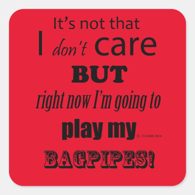 I Care Bagpipe Square Sticker (Vorderseite)
