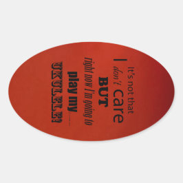 I Care Ukulele Oval Sticker