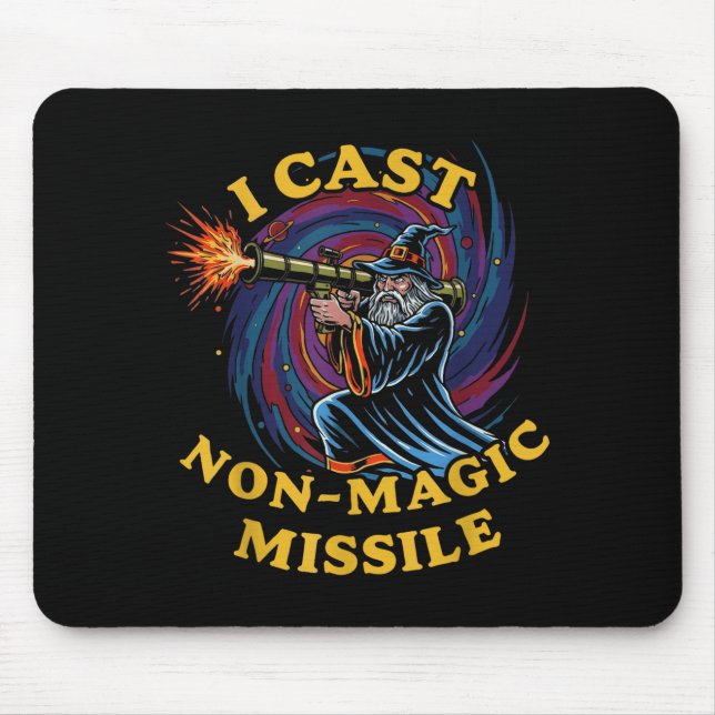 I Cast Non-magic Missile Funny Wizard Parody Meme  Mousepad (Vorne)