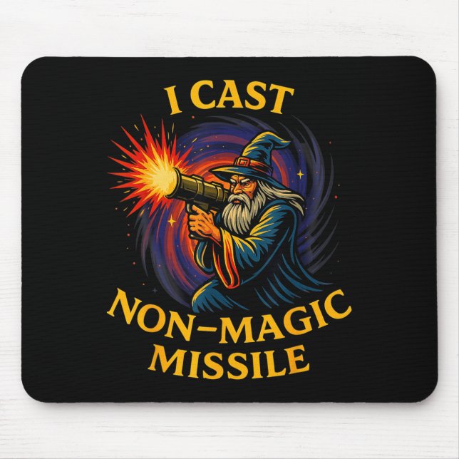 I Cast Non-magic Missile Funny Wizard Parody Meme  Mousepad (Vorne)