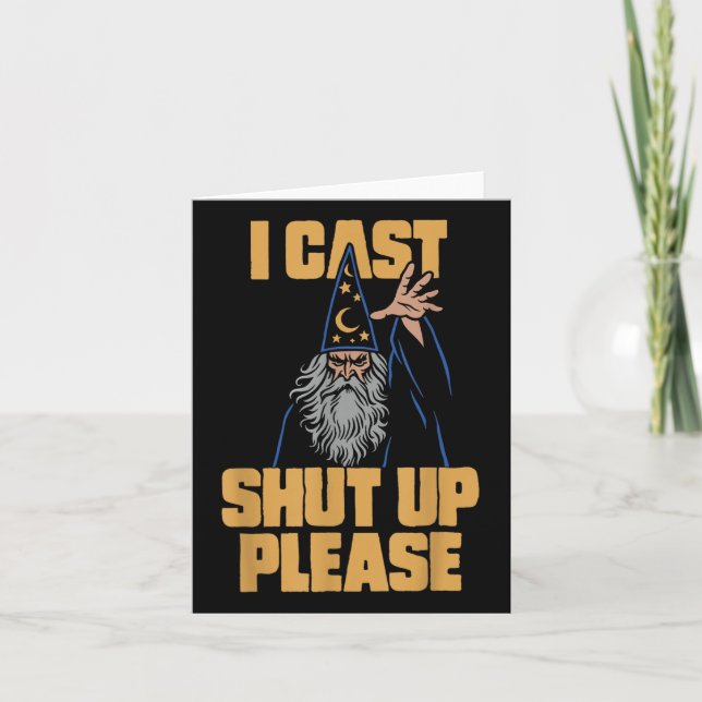 I Cast Shup Bitte Wizard Funny Meme Spaß Karte (Vorderseite)