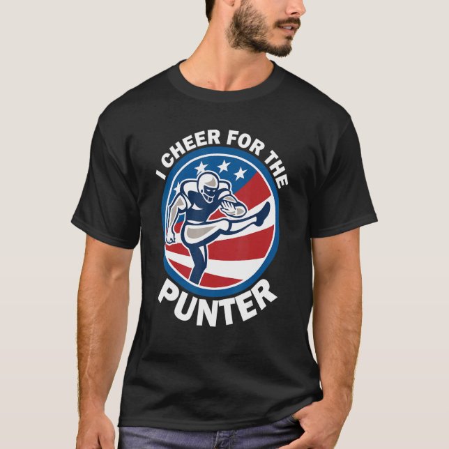 I cheer For The Punter  Saying Football Punter T-Shirt (Vorderseite)