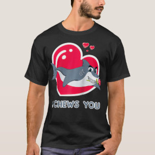 I Chews You Shark With Rose Funny Valentines Day G T-Shirt