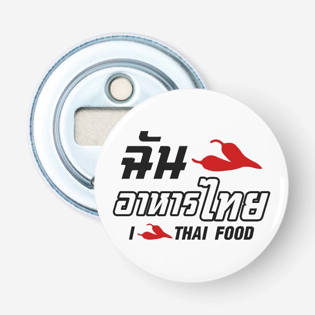 I Chili (Liebe) Thailändische Küche Flaschenöffner (Vorderseite)