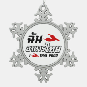 I Chili (Liebe) Thailändische Küche Schneeflocken Zinn-Ornament