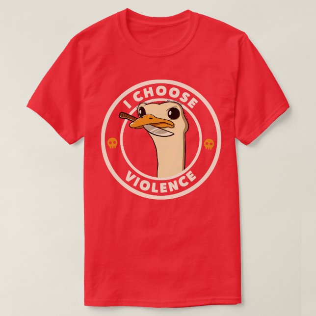 I Choose Gewalt Funny Emu by Tobe Fonseca T-Shirt (Design vorne)
