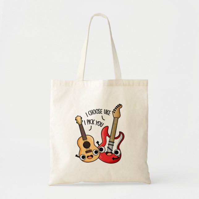I Choose Uke I Pick You Funny Guitar Ukulele Pub Tragetasche (Vorne)