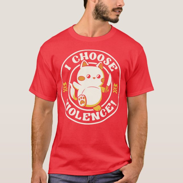 I Choose Violence Cat by Tobe Fonseca T-Shirt (Vorderseite)