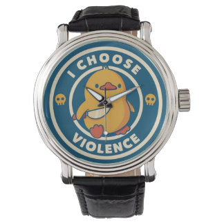 I Choose Violence Meme Duck Chick Chicken Gore Armbanduhr