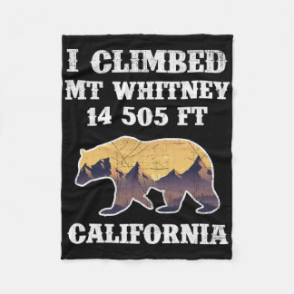 I Climbed Mount Whitney California 14505 Ft  Fleecedecke