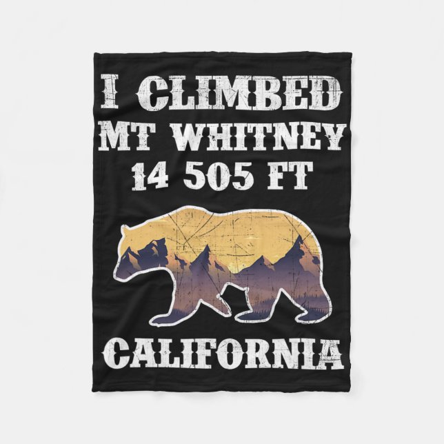 I Climbed Mount Whitney California 14505 Ft  Fleecedecke (Vorderseite)