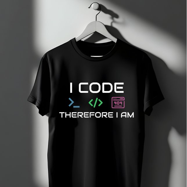 I Code Therefore I Am - Programmer 404 Error Geek T-Shirt (Von Creator hochgeladen)