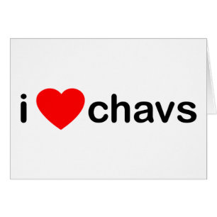 I coeur Chavs