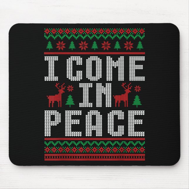 I Come In Peace Couple Matching Ugly Christmas Swe Mousepad (Vorne)