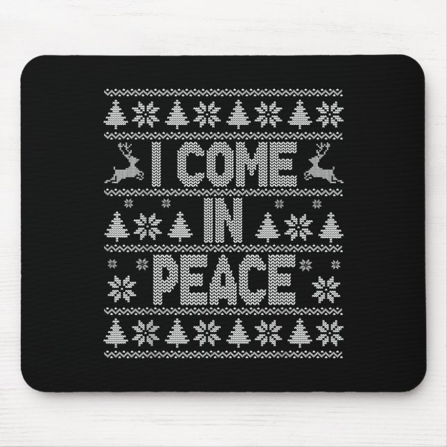 I Come In Peace Couple Matching Ugly Christmas Swe Mousepad (Vorne)