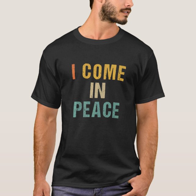 I COME IN PEACE I'M PEACE  Couple's Matching Vinta T-Shirt (Vorderseite)