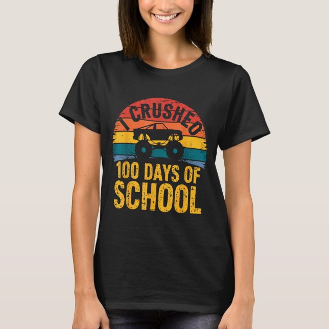 I Crushed 100 Days Of School Truck Lovers Kids Tea T-Shirt (Vorderseite)