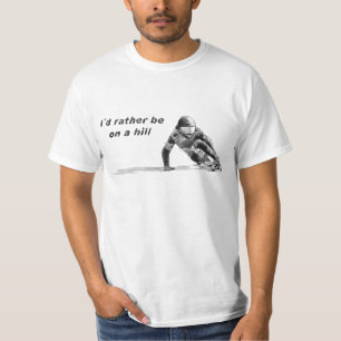 I´d ist eher auf einem Hügelweiß T-Shirt