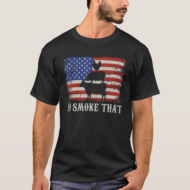 I d Smoke that USA Flag Barbeque T-Shirt (Vorderseite)