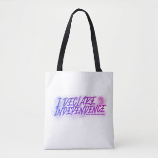I Declare Independence Tote Tasche