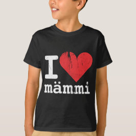 I der dunkle T - Shirt Liebe Mämmi Kinder