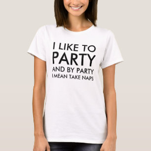 I der Frauen mögen zum Party und durch gemeines T-Shirt