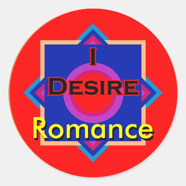 I Desire Romance Runder Aufkleber (Vorderseite)