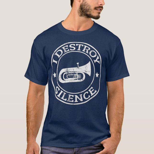 I Destroy Stille Tuba Trumpet Player Brass Band T-Shirt (Vorderseite)