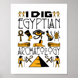 I Dig Ägyptisch Archäologie Ancient Ägypten Lover Poster