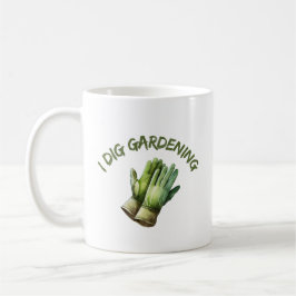 I Dig Garening | Funny Gardens Kaffeetasse