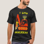 I Dig Hanukkah Krane Bau Kids Chanukah Pa T-Shirt<br><div class="desc">I Dig Hanukkah Krane Bau Kids Chanukah Pajamas</div>